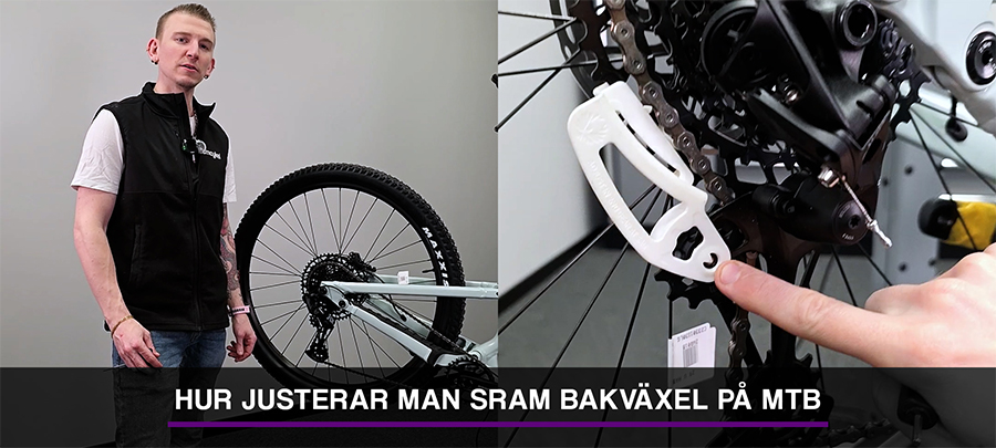 Guide - Hur justerar man SRAM bakväxel på MTB?
