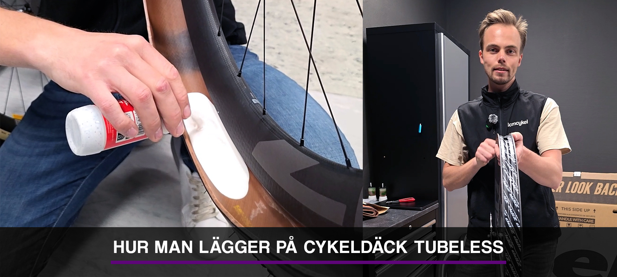 Guide - hur man lägger på cykeldäck slanglöst