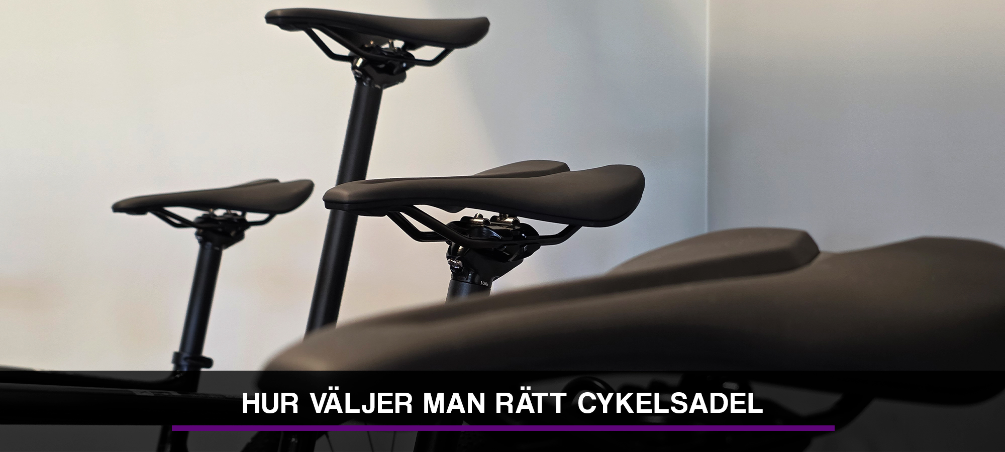 Guide om hur man väljer rätt cykelsadel